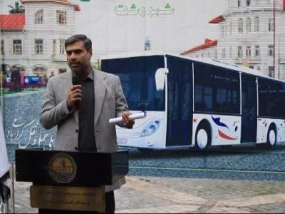 از بازگرداندن 52 دستگاه اتوبوس باقیمانده در قزوین تا تلاش برای ورود اتوبوس های برقی و هیبریدی به رشت
